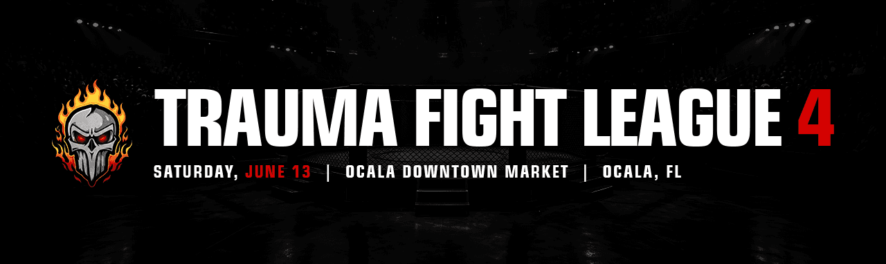 Trauma Fight League 4 banner