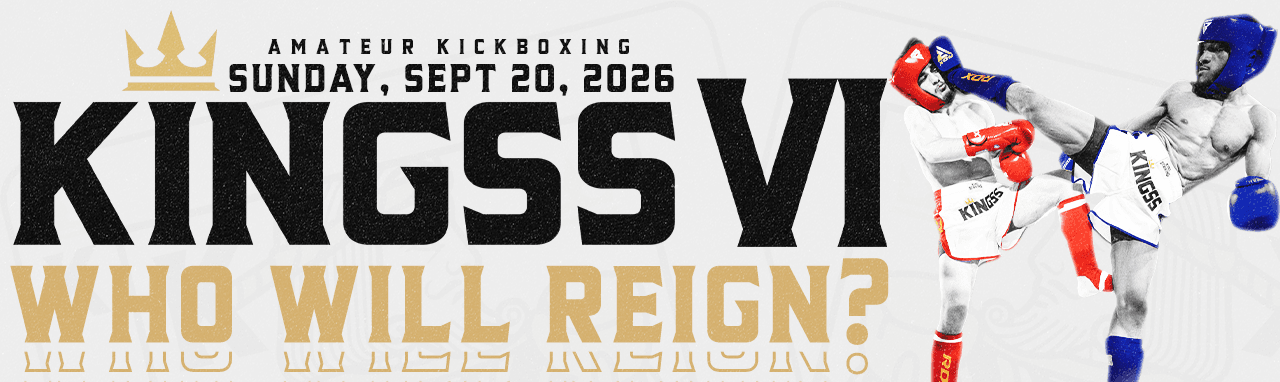 KINGSS VI - King Striking Series VI - Live Kickboxing! banner